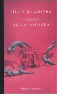 I giorni della rotonda