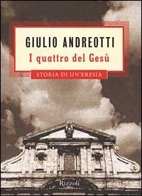 I quattro del Ges&ugrave;