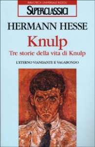 Knulp - Tre storie della vita di Knulp