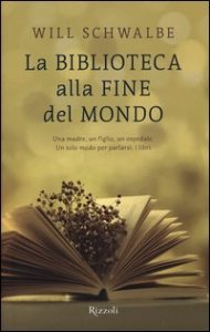 La biblioteca alla fine del mondo