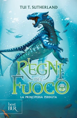 La principessa perduta. I regni del fuoco