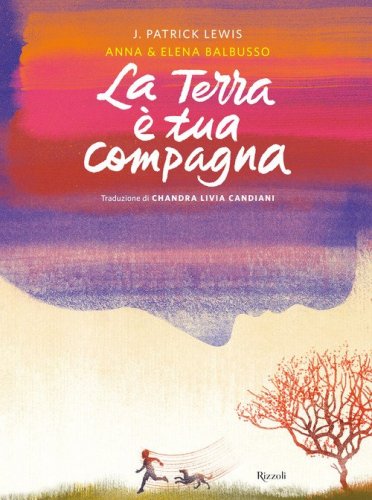 La terra &egrave; tua compagna