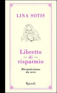Libretto di risparmio - Ricominciamo da zero