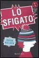 Lo sfigato