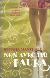 Non avr&ograve; pi&ugrave; paura