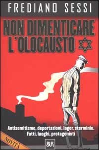 Non dimenticare l'Olocausto