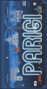 Parigi. Viaggio animato nella Ville Lumi&egrave;re