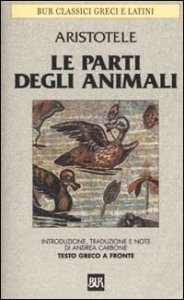 Le parti degli animali. Testo greco a fronte