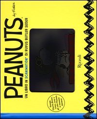 Peanuts. Un libro in &laquo;scanimation&raquo;