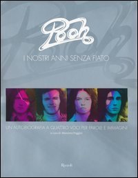 Pooh. I nostri anni senza fiato