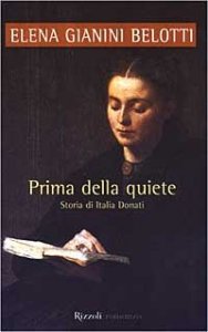 Prima della quiete - Storia di Italia Donati