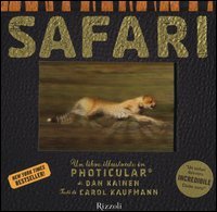 Safari. Un libro illustrato in Photicular&reg;