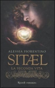 Sitael. La seconda vita