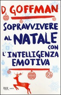 Sopravvivere al Natale con l'intelligenza emotiva