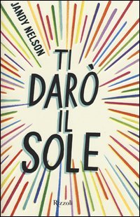 Ti dar&ograve; il sole