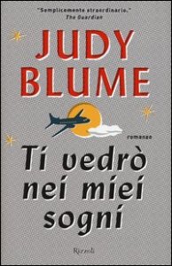 Ti vedr&ograve; nei miei sogni