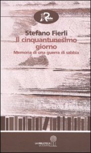 Il cinquantunesimo giorno - Memoria di una guerra di sabbia