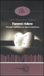 Fammi ridere - Paesaggio napoletano con figure in dissolvenza