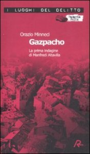 Gazpacho - La prima indagine di Manfredi Altavilla