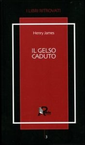 Il gelso caduto - Lettere 1914-1915