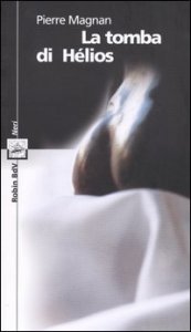 La tomba di H&eacute;lios