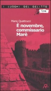 novembre, commissario Marè - Le inchieste del commissario Marè. Vol. 4