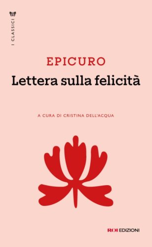 Lettera sulla felicit&agrave;