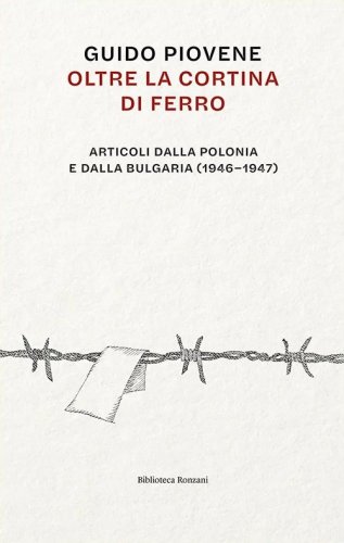 Oltre la cortina di ferro. Articoli dalla Polonia e dalla Bulgaria (1946-1947)
