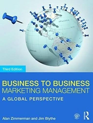 Business To Business Marketing Management: A Global Perspective