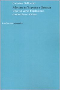 Adottare un'impresa a distanza - Una via versol'inclusione economica e sociale