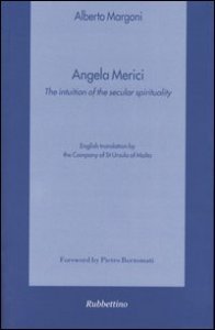 Angela Merici - The intuition of the secular spirituality