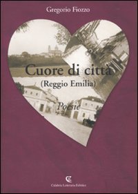 Cuore di citt&agrave; (Reggio Emilia)