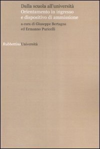 Dalla scuola all'universit&agrave; - Orientamento in ingresso e dispositivo di ammissione