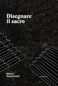 Disegnare il sacro