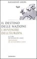 Il destino delle nazioni, l'avvenire dell'Europa
