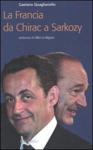 La Francia da Chirac a Sarkozy - Cronache (2002-2007)