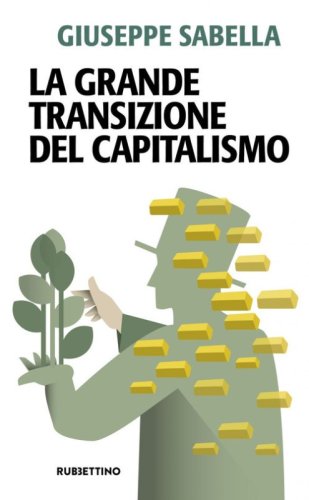 La Grande Transizione del capitalismo