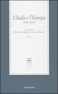 L'Italia e l'Europa (1947-1979)