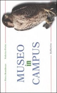 Museo in campus - Studi, ricerche, disegni e progetto per un museo di Storia Naturale all'Universit&agrave; della Calabria
