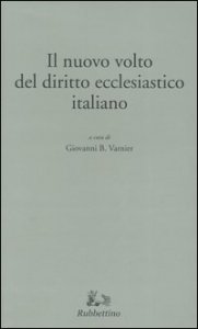 Il nuovo volto del diritto ecclesiastico italiano