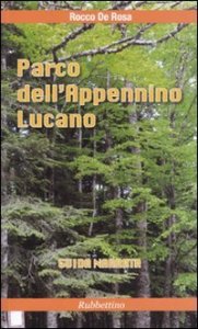 Parco dell'Appennino lucano - Guida narrata