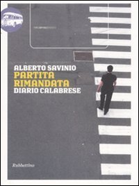 Partita rimandata - Diario calabrese