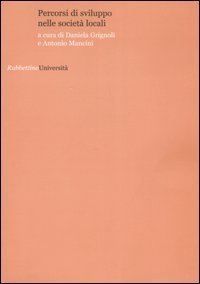 Percorsi di sviluppo nelle societ&agrave; locali