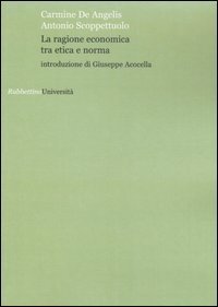 La ragione economica tra etica e norma