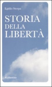 Storia della libert&agrave;