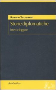 Storie diplomatiche - Brevi e leggere