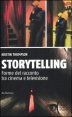 Storytelling - Forme del racconto tra cinema e televisione