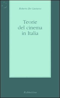 Teorie del cinema in Italia