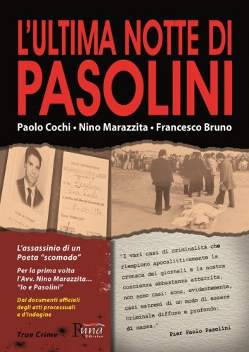 L'ultima notte di Pasolini