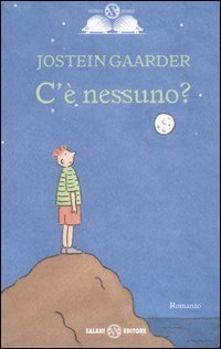 C'&egrave; nessuno?